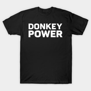 Donkey Power T-Shirt